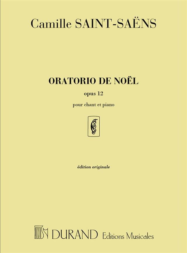 Oratorio De Noel Opus 12 - Pour Chant Et Piano